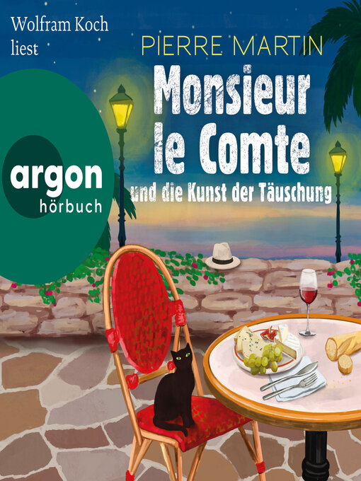 Title details for Monsieur le Comte und die Kunst der Täuschung--Die Monsieur-le-Comte-Serie, Band 2 (Ungekürzte Lesung) by Pierre Martin - Wait list